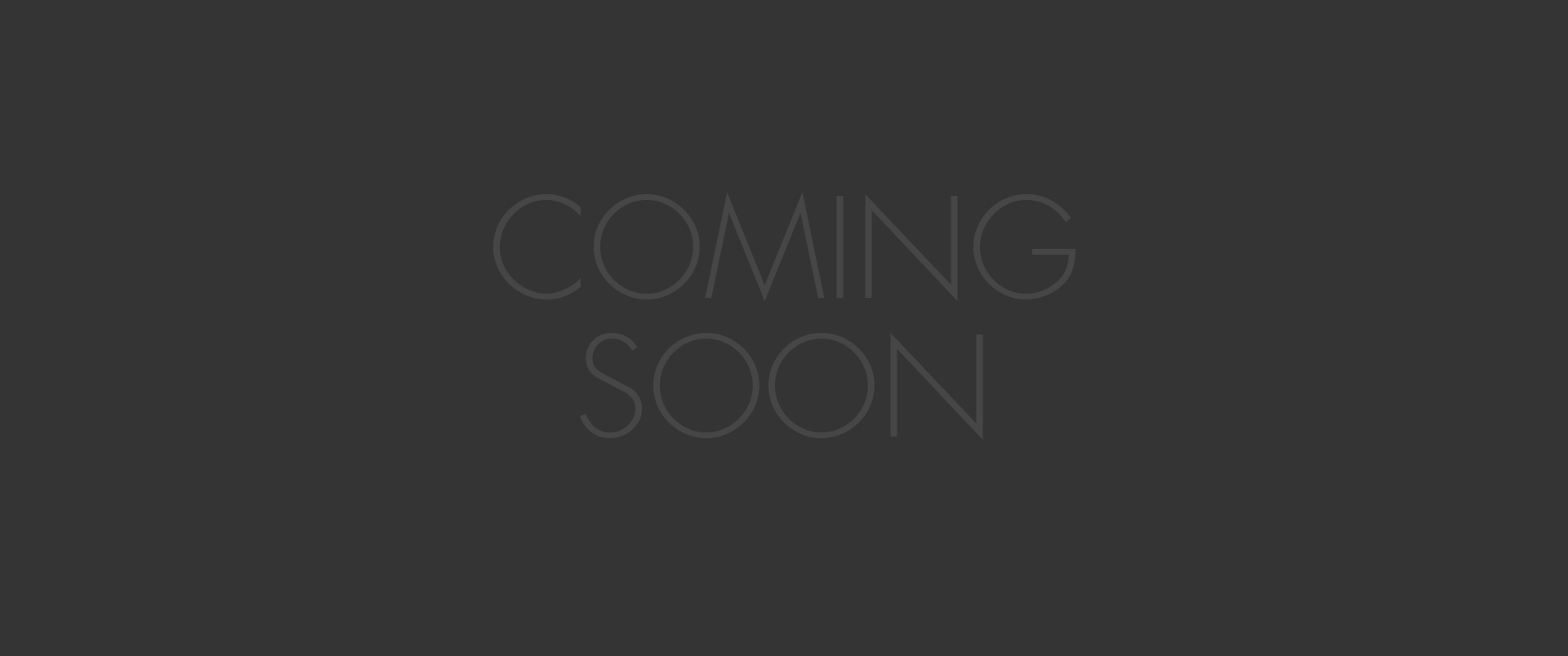Coming Soon