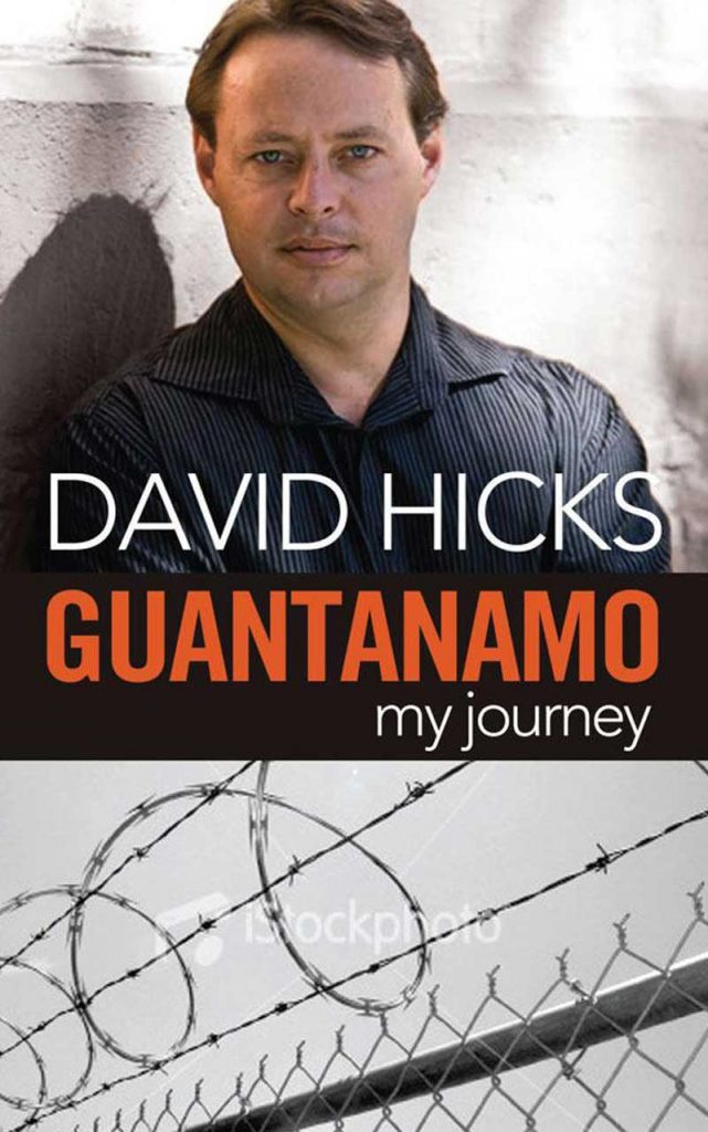"Guantánamo: My Journey" by David Hicks