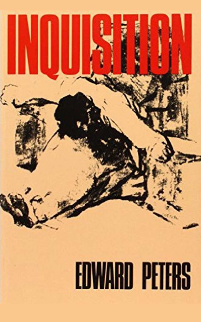 "Inquisition" by Edward Peters